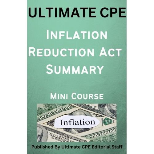 Inflation Reduction Act Summary 2023 Mini Course